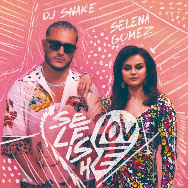DJ Snake x Selena Gomez - Selfish Love